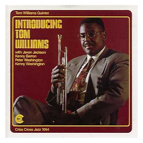 Tom Williams Quintet - Introducing Tom Williams