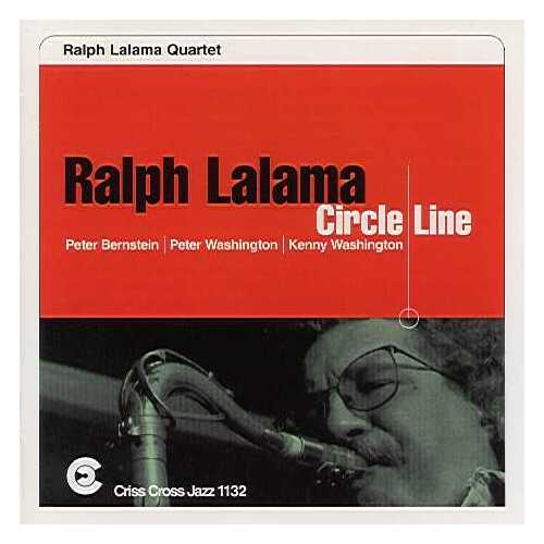 Ralph Lalama Quartet - Circle Line