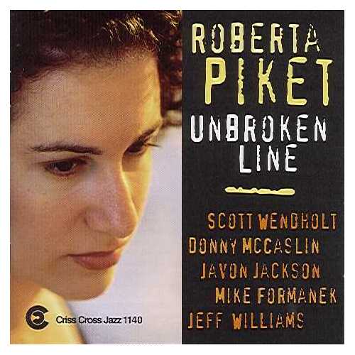 Roberta Piket Quintet - Unbroken Line