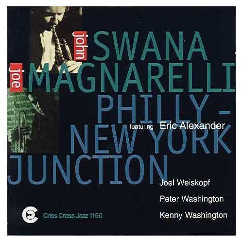 John Swana - Joe Magnarelli Sextet Philly-New York Junction