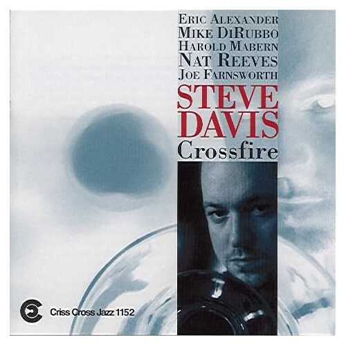 Steve Davis Sextet Crossfire 