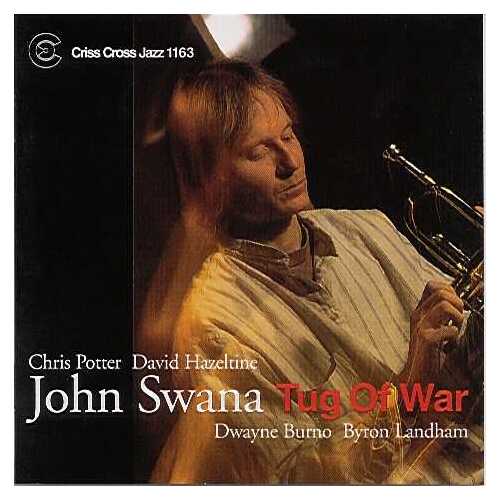 John Swana Quintet - Tug Of War