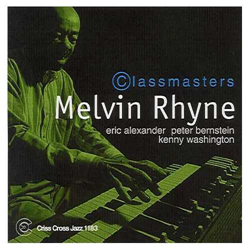 Melvin Rhyne Quartet - Classmasters