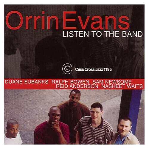 Orrin Evans - Listen To The Band