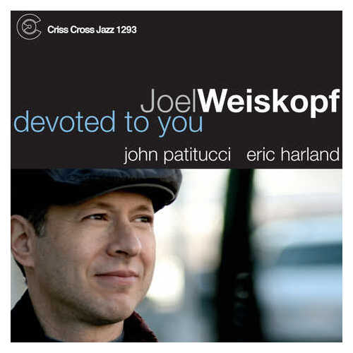 Joel Weiskopf - Devoted To You