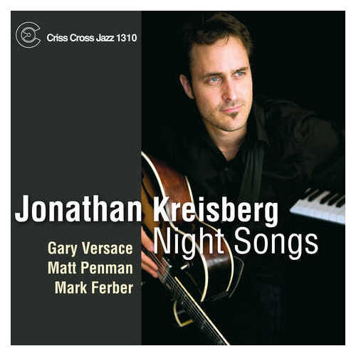 Jonathan Kreisberg - Night Songs