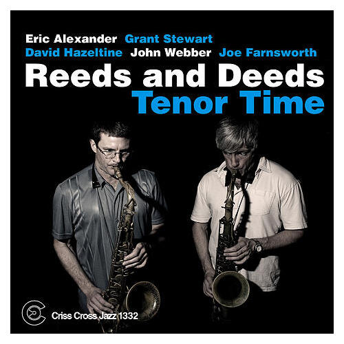 Reeds and Deeds - Tenor Time