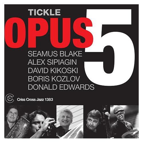 Opus 5 - Tickle