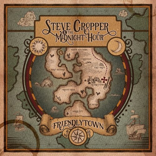 Steve Cropper & The Midnight Hour - Friendlytown