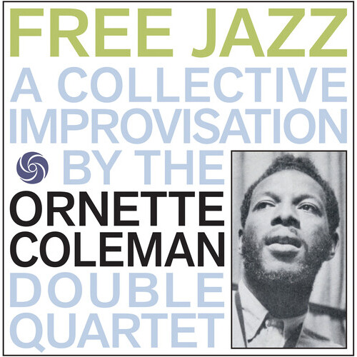 Ornette Coleman - Free Jazz