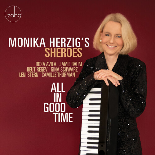 Monika Herzig's Sheroes - All in Good Time