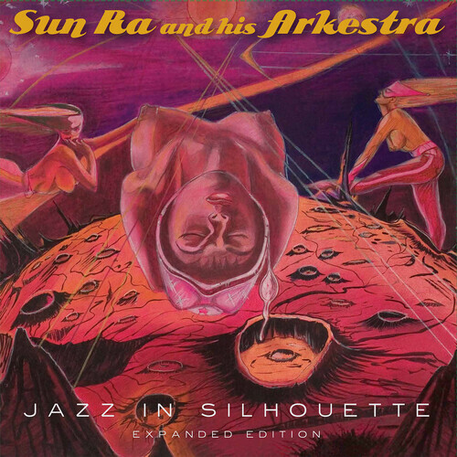 Sun Ra and His Arkestra - Jazz in Silhouette