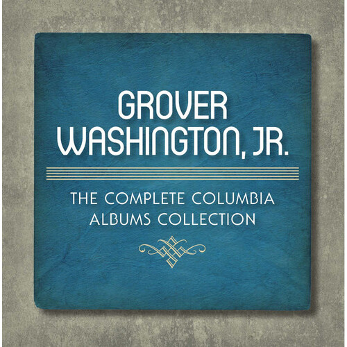 Grover Washington Jr. - The Complete Columbia Albums Collection / 9CD set