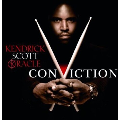 Kendrick Scott Oracle - Conviction