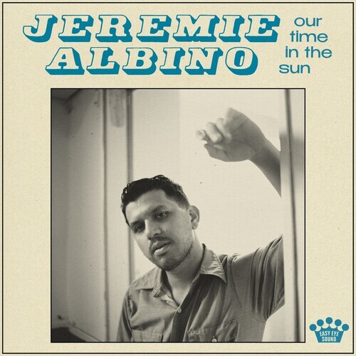 Jeremie Albino - our time in the sun