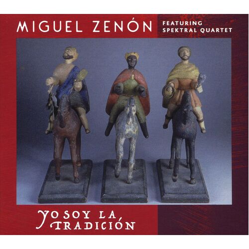 Miguel Zenon - Yo Soy La Tradición