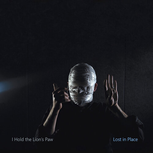 I Hold the Lion's Paw - Lost in Place