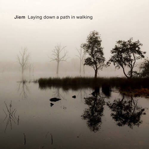 Jiem - Laying down a path in walking