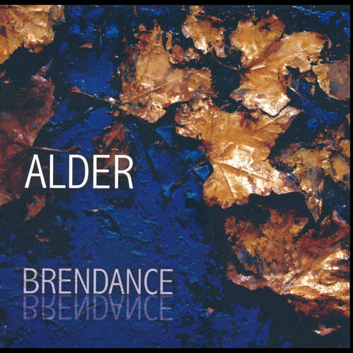 Warwick Alder - Brendance