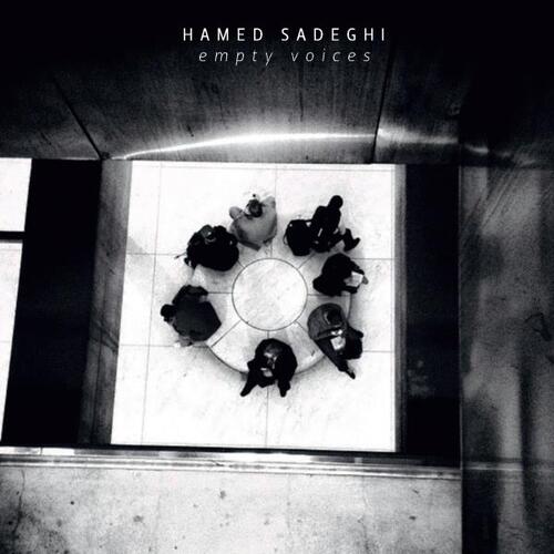 Hamed Sadeghi - Empty Voices